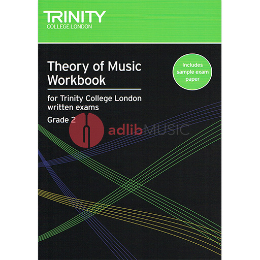 Trinity Theory of Music Workbook Grade 2 - Theory Trinity TG006516