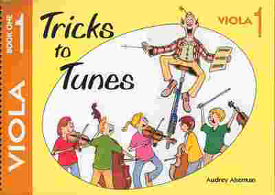 Tricks to Tunes Book 1 - Viola Book by Akerman FS022