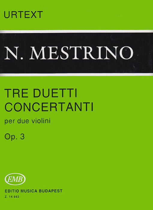 Mestrino - 3 Duetti Concertanti Op3 - 2 Violins Score/Parts EMB Z14663