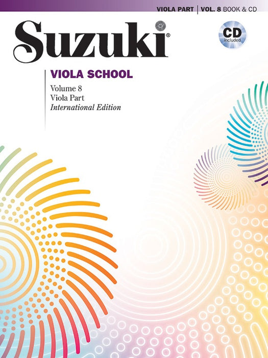 Suzuki Viola School Book/Volume 8 - Viola/CD (Recorded by Michael Isaac Strauss) Revised Edition Summy Birchard 40760