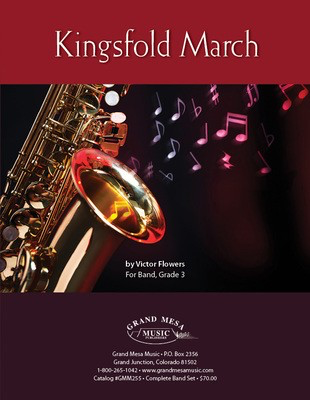 Kingsfold March - Victor Flowers - Grand Mesa Music Score/Parts
