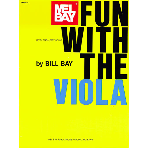 Fun with the Viola - Viola Book Mel Bay 21990
