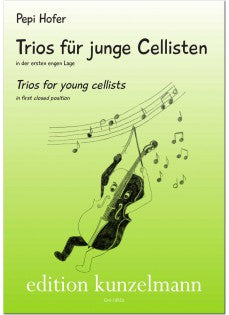 Hofer - Trios for Young Cellists - Cello Trio Kunzelmann GM1895A