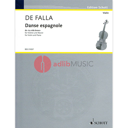 De Falla - Danse Espagnole - Violin/Piano Accompaniment edited by Kreisler Schott SCBSS31837