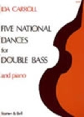 5 National Dances - for double bass and piano - Ida Carroll - Double Bass Stainer & Bell