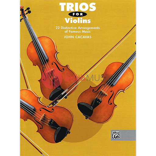 Trios for Violins - 3 Violins arranged by Cacavas Alfred 19549