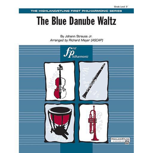 Strauss, J. Jnr - The Blue Danube Waltz - Full Orchestra Grade 2 Score/Parts arranged by Meyer Alfred Publishing 47481