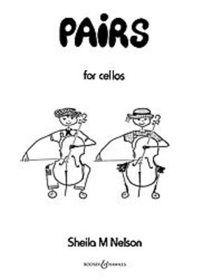 Pairs - Sheila Mary Nelson - Cello Boosey & Hawkes Cello Duet