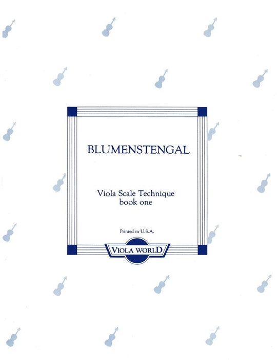 Blumenstengal - Viola Scale Technique Book 1 - Viola Solo Viola World VWP000001
