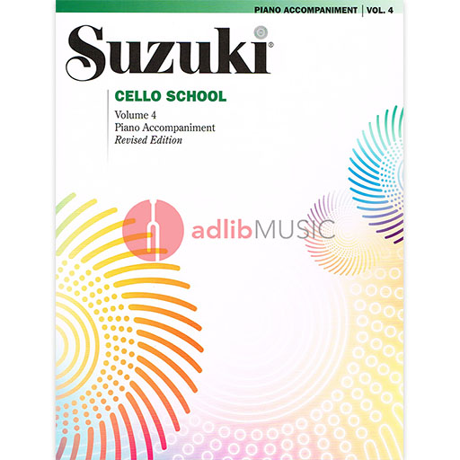Suzuki Cello School Book/Volume 4 - Piano Accompaniment International Edition Summy Birchard 0269S