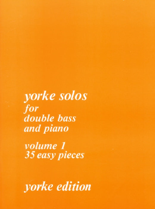 Yorke Solos Volume 1 - Double Bass Solo edited by Laska/Stevens Yorke YE0087