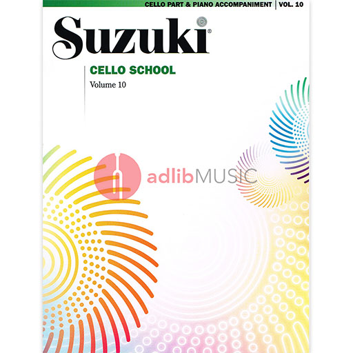Suzuki Cello School Book/Volume 10 - Piano Accompaniment International Edition Summy Birchard 0366S