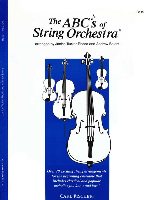 The ABC's of String Orchestra - Double Bass Part by Tucker Rhoda/Balent Fischer ABC106