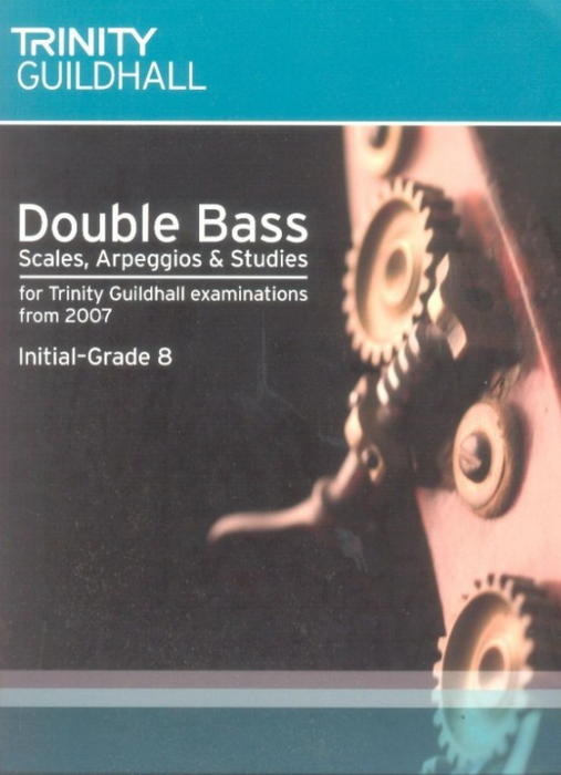 Trinity Double Bass Scales & Arpeggios from 2007 - Double Bass TG005663