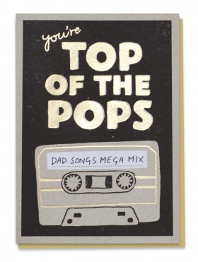 Greeting Card - You’re Top of the Pops.