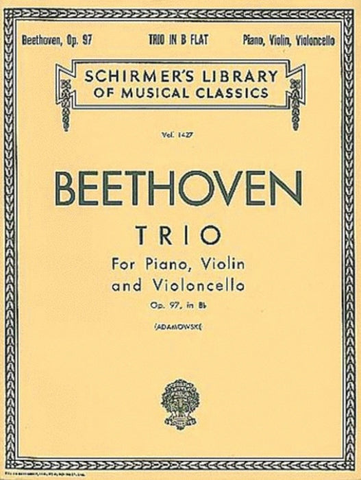 BEETHOVEN TRIO OP.97 LIB.1427(ARCHDUKE) - Beethoven Ludwig van - G Schirmer