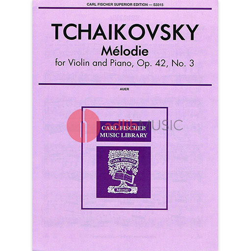 Tchaikovsky - Melodie Op42/3 - Violin/Piano Accompaniment Fischer S3315