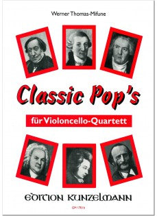Classic Pops - 4 Cellos arranged Thomas-Mifune Kunzelmann GM1701B