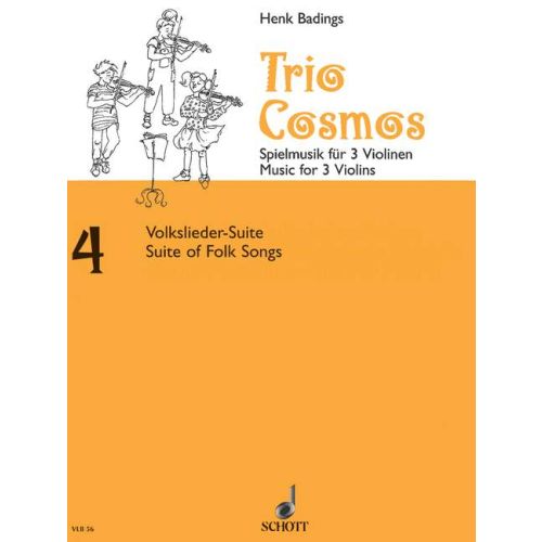Badings - Trio Cosmos Suite of Folksongs - 3 Violins Schott VLB56