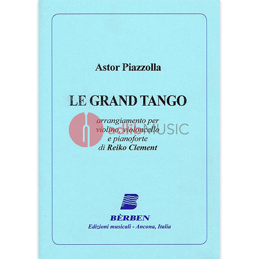 Piazzolla - Le Grand Tango - Violin/Cello/Piano Accompaniment Berben E5358B