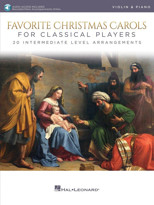 Favourite Christmas Carols for Classical Players - Violin/Audio Access Online/Piano Accompaniment Hal Leoanrd 278408