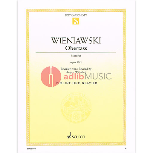 Wieniawski - Obertass Mazurka Op19/1 - Violin/Piano Accompaniment Schott ED05040