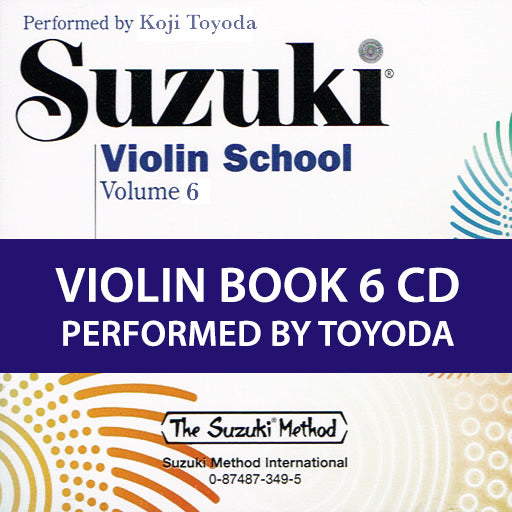 Suzuki Violin School Volume 6 - CD Recording (Recorded by Koji Toyoda) Summy Birchard 0919