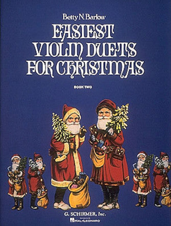 Easiest Violin Duets for Christmas Volume 2 - Violin Duet Schirmer 50334870