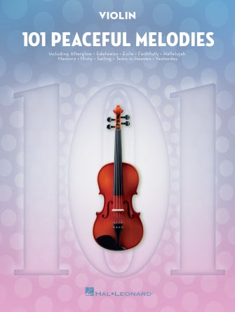 101 Peaceful Melodies - Violin Hal Leonard 366057