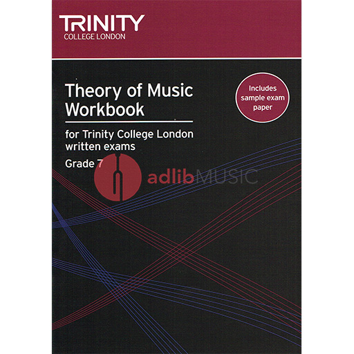 Trinity Theory of Music Workbook Grade 7 - Trinity College London