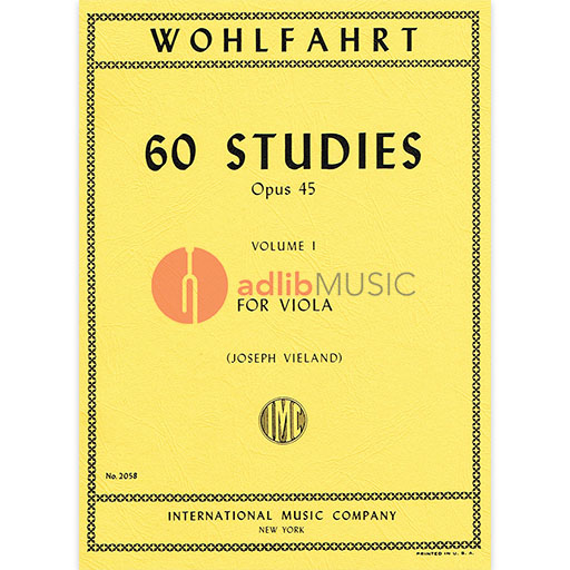 Wohlfahrt - 60 Studies Op45 Volume 1 - Viola edited by Vieland IMC IMC2058