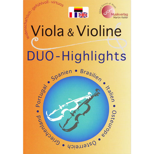 Viola and Violin Duo Highlights - Violin/Viola Duet arranged by Martin Keller MVK171710