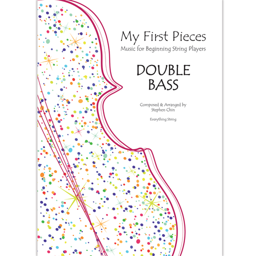Chin - My First Pieces - Double Bass Book Everything String ES104B