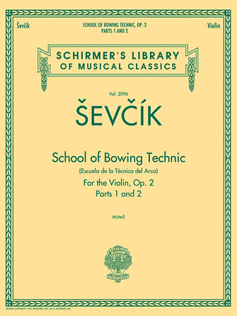 Sevcik - School of Bowing Technics Op2 - Violin Solo Schirmer 50490662
