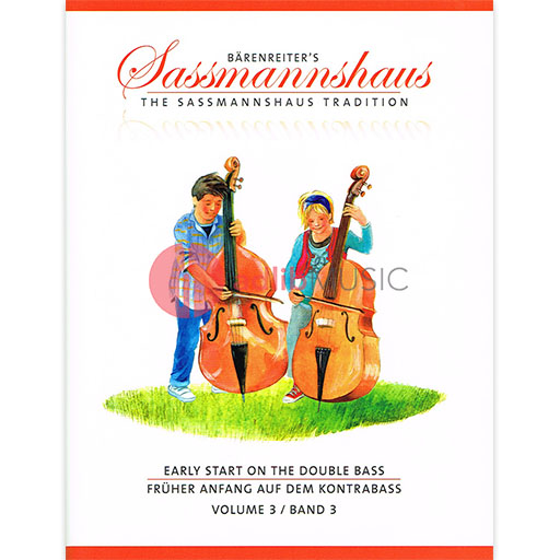Early Start on the Double Bass, Volume 3 - Double Bass Egon Sassmannshaus|J. Peter Close Barenreiter
