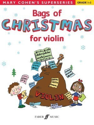 Bags of Christmas for Violin - Mary Cohen - Violin Faber Music