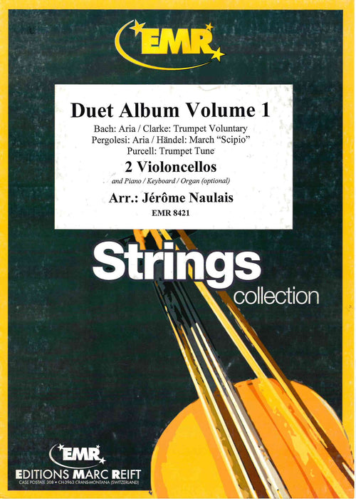 Duet Album Volume 1 - 2 Cellos/Piano or Organ Accompaniment arranged by Naulais Reift EMR8421