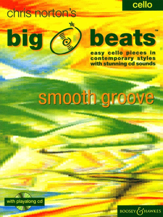 Big Beats Smooth Groove - Cello/CD by Norton Boosey & Hawkes M060114571