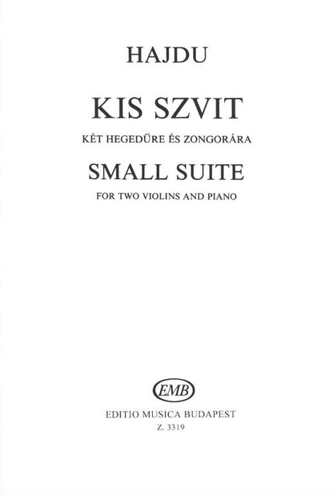 Hajdu - Kis Szvit (Small Suite) - 2 Violins/Piano Accompaniment EMB Z3319