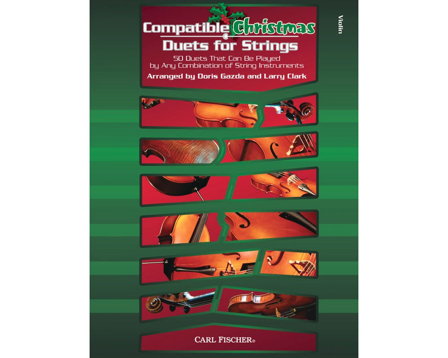 Compatible Christmas Duets - Violin Duet arranged by Clark/Gazda Fischer BF89