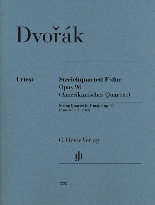 String Quartet F major Op. 96 - (American Quartet) - Antonin Dvorak - Viola|Cello|Violin G. Henle Verlag String Quartet