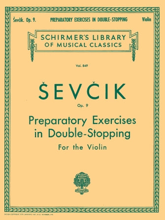 Sevcik - School of Violin Technics Op9 Double Stops - Violin Schirmer 50256670