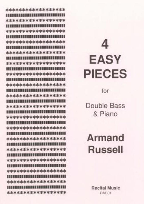 Russell, Armand - 4 Easy Pieces - Double Bass/Piano Accompaniment Recital RM301