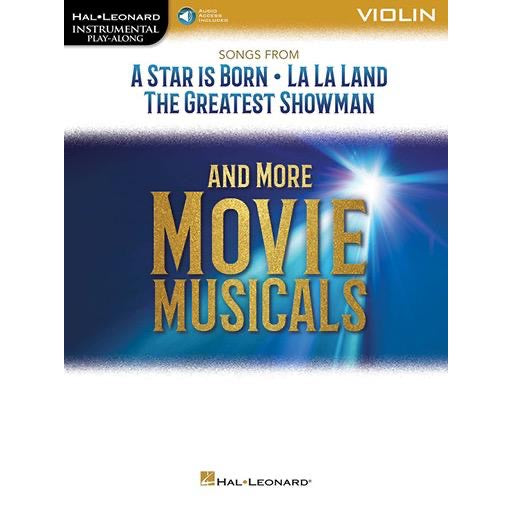 Songs from A Star Is Born, La La Land, The Greatest Showman and More Movie Musicals for Violin - Hal Leonard - 287964