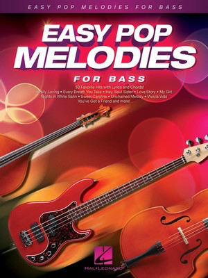 Easy Pop Melodies for Double Bass - 50 Favorite Hits with Lyrics and Chords - Various - Double Bass Hal Leonard
