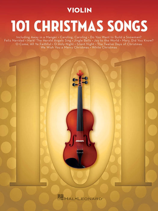 101 Christmas Songs - Violin Solo Hal Leonard 278644