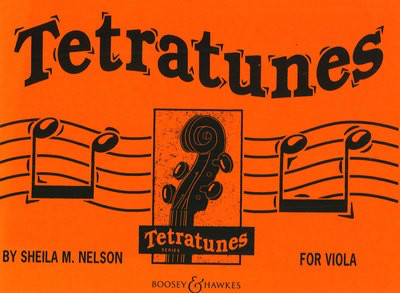 Tetratunes for Viola - Sheila Mary Nelson - Viola Boosey & Hawkes