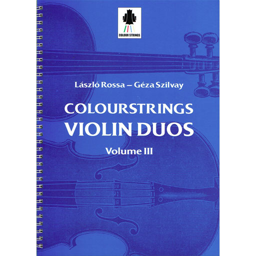 Colourstrings Volume 3 - Violin Duet Szilvay/Rossa Fennica Gehrman M550093058