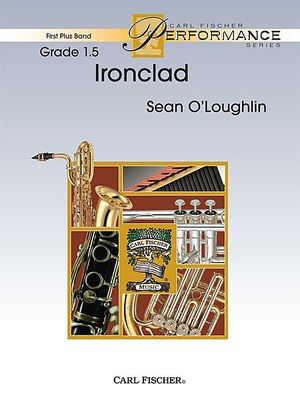 Ironclad - Sean O'Loughlin - Carl Fischer Score/Parts