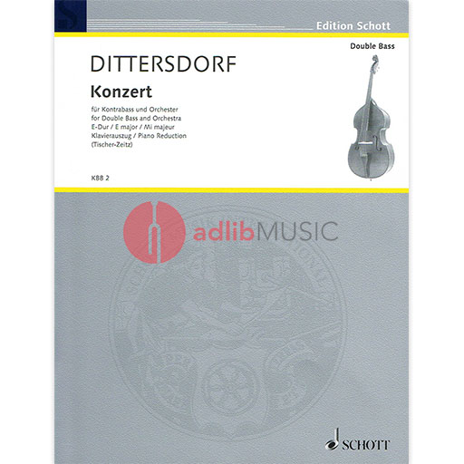Dittersdorf - Concerto Emaj - Double Bass/Piano Accompaniment Schott KBB2